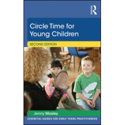 Circle Time for Young Children Circle Time for Young Children