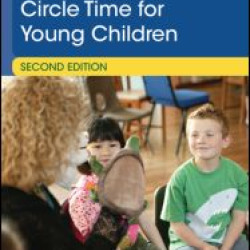 Circle Time for Young Children Circle Time for Young Children
