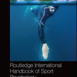 Routledge International Handbook of Sport Psychology Routledge International Handbook of Sport Psychology