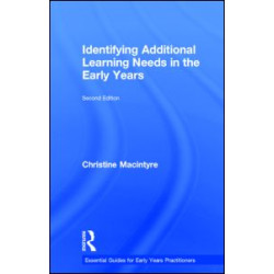Identifying Additional Learning Needs in the Early Years