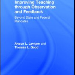 Improving Teaching through Observation and Feedback