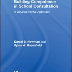Building Competence in School Consultation