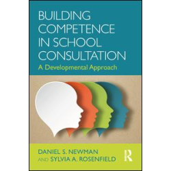 Building Competence in School Consultation