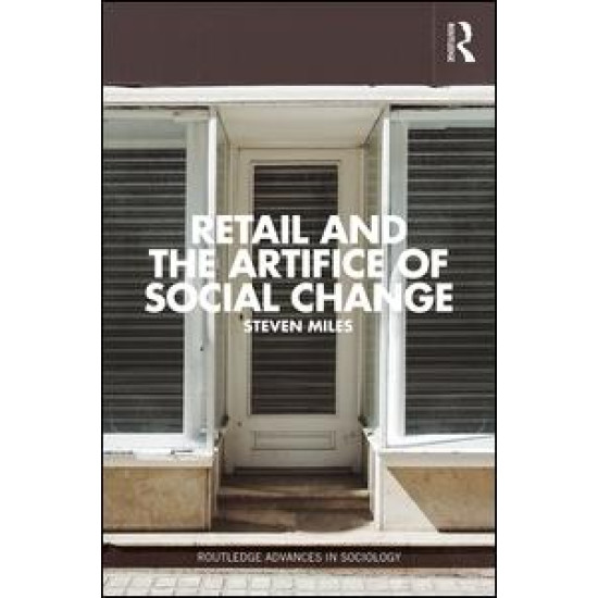 Retail and the Artifice of Social Change