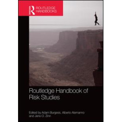 Routledge Handbook of Risk Studies Routledge Handbook of Risk Studies