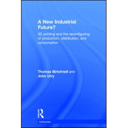 A New Industrial Future? A New Industrial Future?