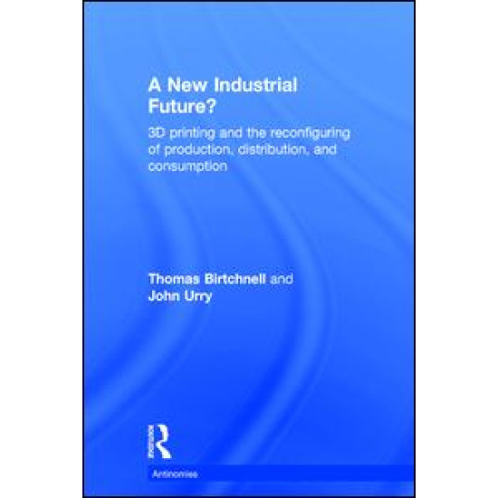 A New Industrial Future? A New Industrial Future?