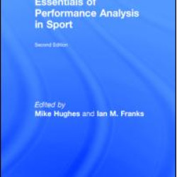 Essentials of Performance Analysis in Sport Essentials of Performance Analysis in Sport