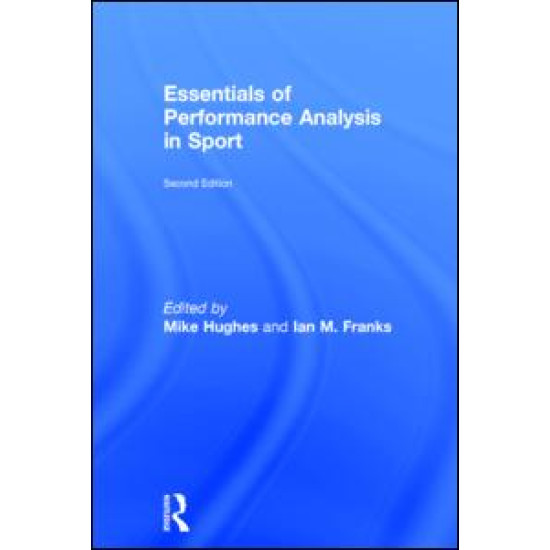 Essentials of Performance Analysis in Sport Essentials of Performance Analysis in Sport