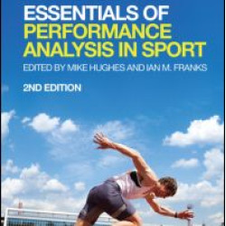 Essentials of Performance Analysis in Sport Essentials of Performance Analysis in Sport