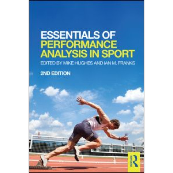 Essentials of Performance Analysis in Sport Essentials of Performance Analysis in Sport