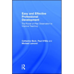 Easy and Effective Professional Development Easy and Effective Professional Development