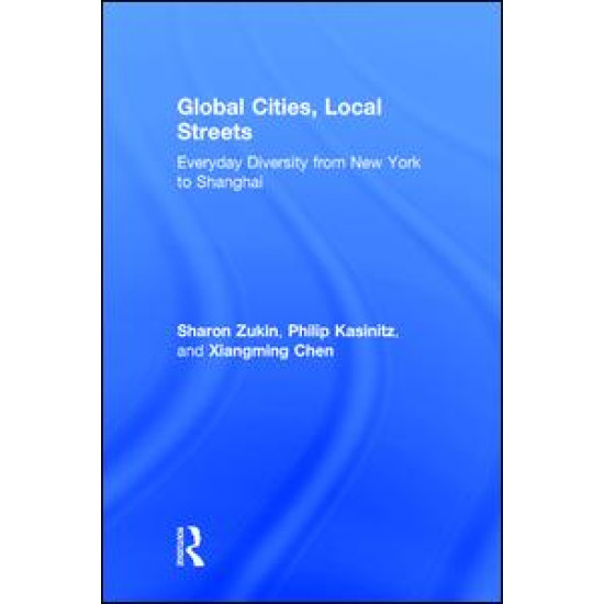 Global Cities, Local Streets