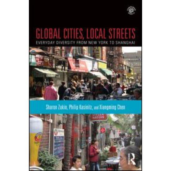 Global Cities, Local Streets Global Cities, Local Streets