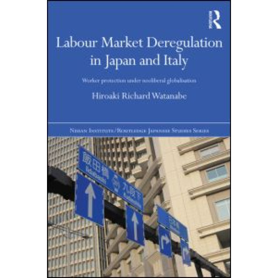 Labour Market Deregulation in Japan and Italy