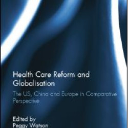 Health Care Reform and Globalisation