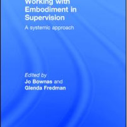 Working with Embodiment in Supervision