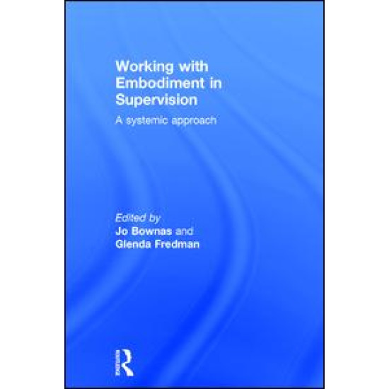 Working with Embodiment in Supervision