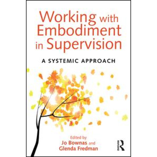 Working with Embodiment in Supervision