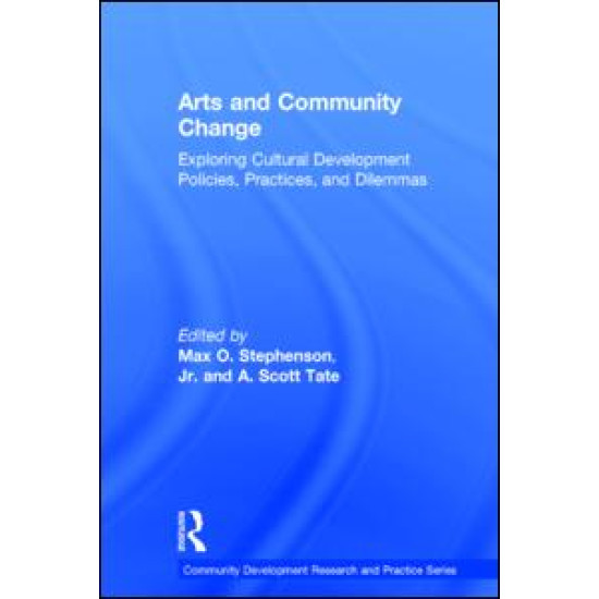 Arts and Community Change Arts and Community Change