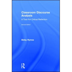 Classroom Discourse Analysis Classroom Discourse Analysis
