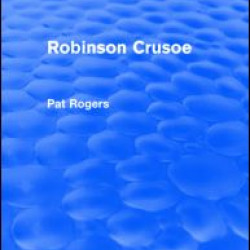 Robinson Crusoe (Routledge Revivals) Robinson Crusoe (Routledge Revivals)