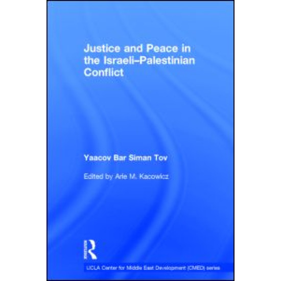 Justice and Peace in the Israeli-Palestinian Conflict