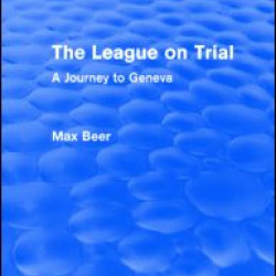 The League on Trial (Routledge Revivals)