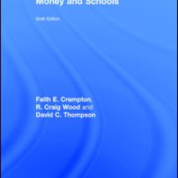Money and Schools Money and Schools