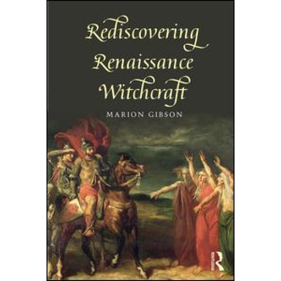 Rediscovering Renaissance Witchcraft