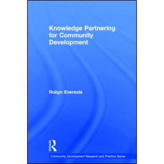 Knowledge Partnering for Community Development Knowledge Partnering for Community Development