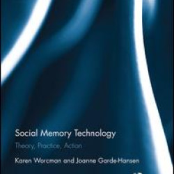 Social Memory Technology Social Memory Technology