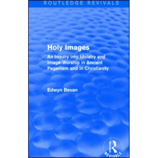 Holy Images (Routledge Revivals) Holy Images (Routledge Revivals)