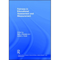 Fairness in Educational Assessment and Measurement Fairness in Educational Assessment and Measurement