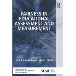 Fairness in Educational Assessment and Measurement Fairness in Educational Assessment and Measurement