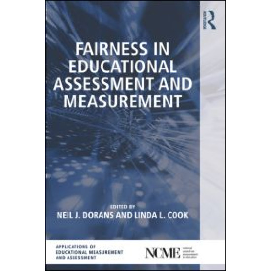 Fairness in Educational Assessment and Measurement Fairness in Educational Assessment and Measurement