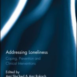 Addressing Loneliness Addressing Loneliness