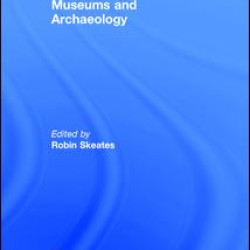 Museums and Archaeology