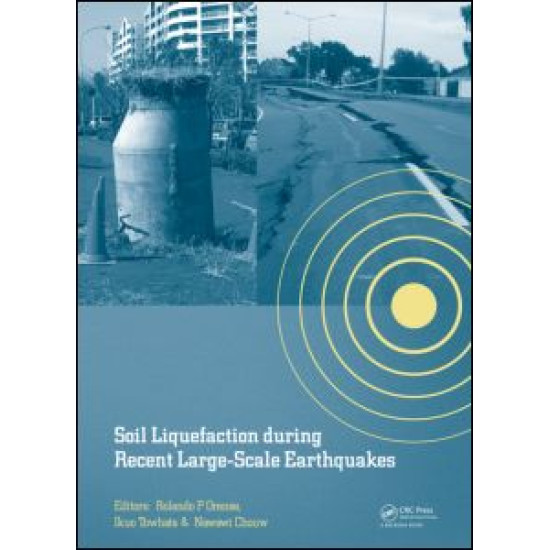 Soil Liquefaction during Recent Large-Scale Earthquakes Soil Liquefaction during Recent Large-Scale Earthquakes