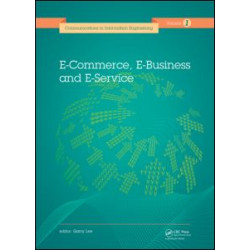 E-Commerce, E-Business and E-Service E-Commerce, E-Business and E-Service