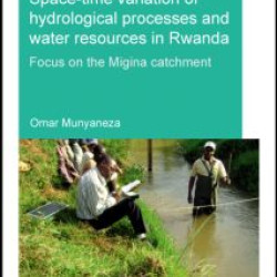 Space-time Variation of Hydrological Processes and Water Resources in Rwanda