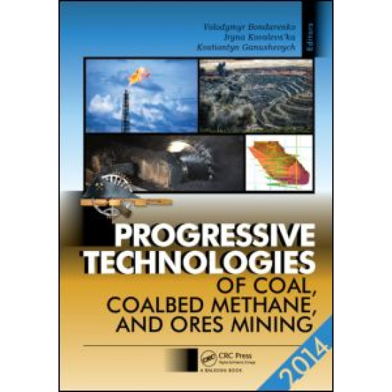 Progressive Technologies of Coal, Coalbed Methane, and Ores Mining