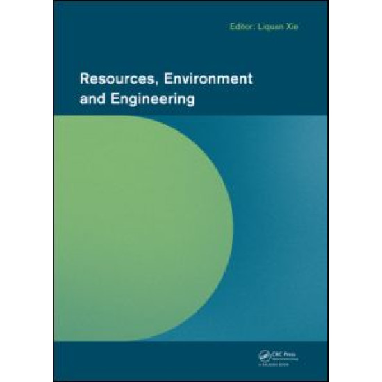 Resources, Environment and Engineering Resources, Environment and Engineering