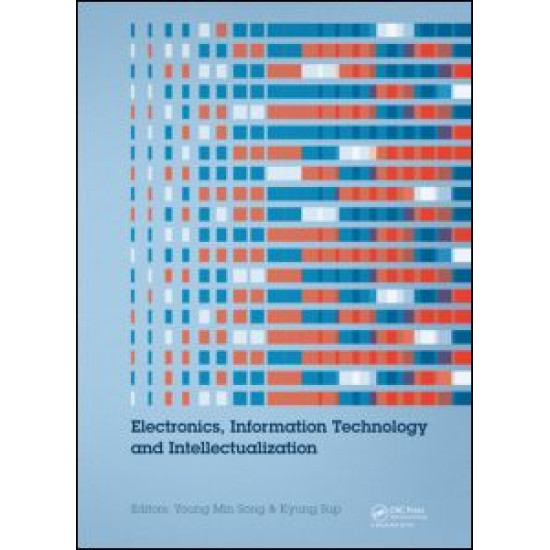 Electronics, Information Technology and Intellectualization Electronics, Information Technology and Intellectualization