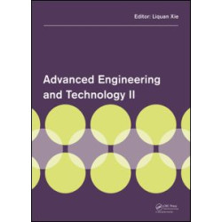 Advanced Engineering and Technology II Advanced Engineering and Technology II