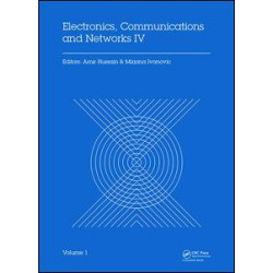 Electronics, Communications and Networks IV Electronics, Communications and Networks IV