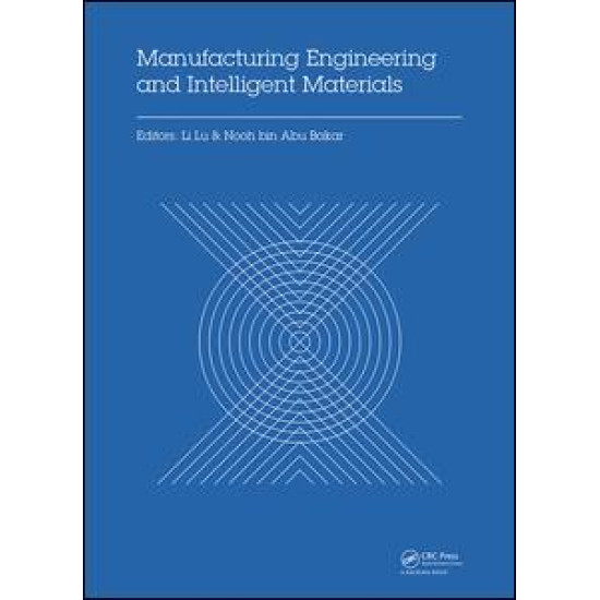 Manufacturing Engineering and Intelligent Materials