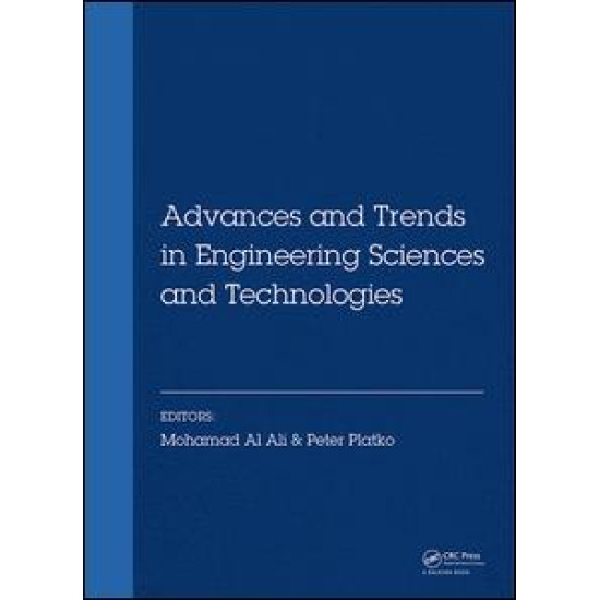 Advances and Trends in Engineering Sciences and Technologies Advances and Trends in Engineering Sciences and Technologies