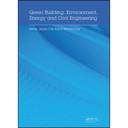 Green Building, Environment, Energy and Civil Engineering Green Building, Environment, Energy and Civil Engineering