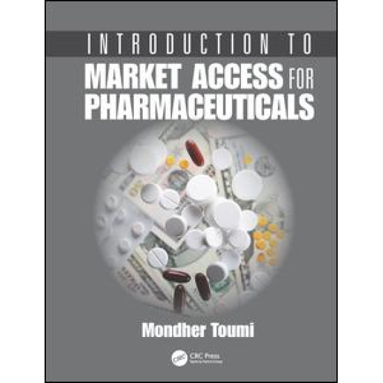 Introduction to Market Access for Pharmaceuticals Introduction to Market Access for Pharmaceuticals